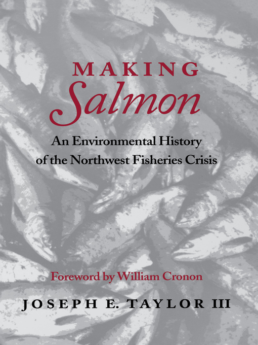 Title details for Making Salmon by Joseph E. Taylor III - Wait list